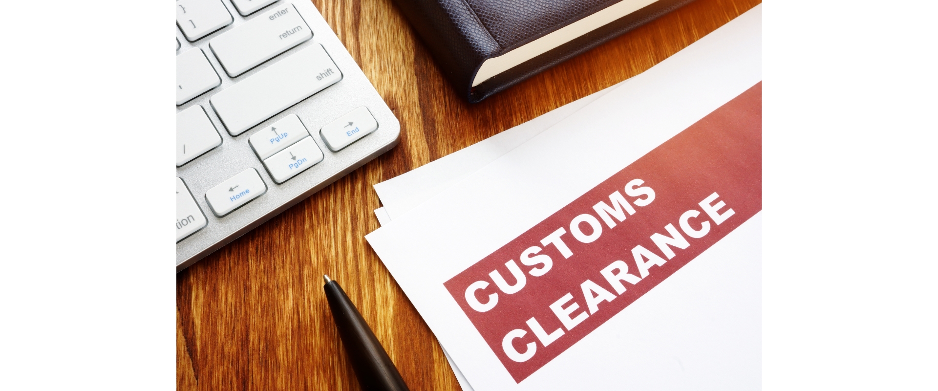 Customs clearance documentation